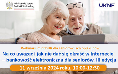 Zdjęcie do Na co uważać i jak nie dać się okraść w Internecie &ndash; bankowość elektroniczna dla senior&oacute;w