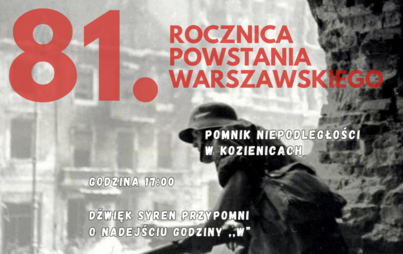 Zdjęcie do Kozienickie obchody 81. rocznicy wybuchu Powstania Warszawskiego &ndash; uruchomienie syren alarmowych