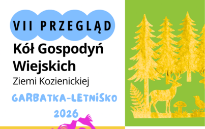 Zdjęcie do VII Przegląd K&oacute;ł Gospodyń Wiejskich Ziemi Kozienickiej &bdquo;Smaki Ziemi Kozienickiej&rdquo; 