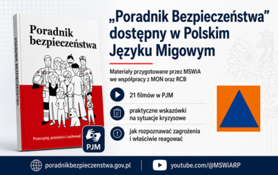 Zdjęcie do &bdquo;Poradnik Bezpieczeństwa&rdquo; dostępny w Polskim Języku Migowym
