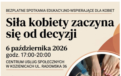 Zdjęcie do III Spotkanie dla Kobiet w ramach cyklu "Siła kobiet zaczyna się od decyzji" 