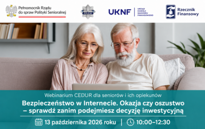 Zdjęcie do Bezpieczeństwo w Internecie. Okazja czy oszustwo &ndash; sprawdź zanim podejmiesz decyzję inwestycyjną&rdquo;