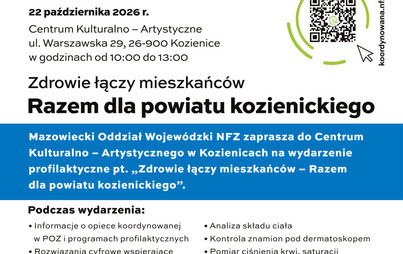 Zdjęcie do Wydarzenie profilaktyczne pn. "Zdrowie łączy mieszkańc&oacute;w - Razem dla powiatu kozienickiego"