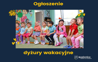 Zdjęcie do Dyżury wakacyjne szk&oacute;ł